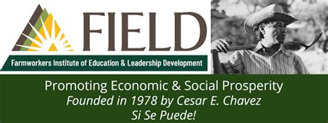 Farmworkers Institute of Education and Leadership Development .